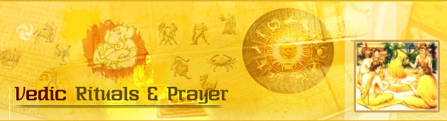 Vedic Retuals and Prayers